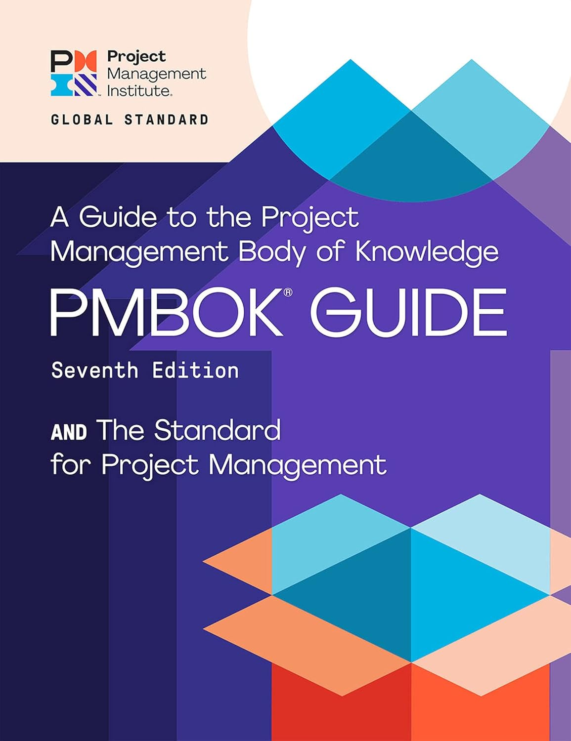 "A Guide to the Project Management Body of Knowledge (PMBOK® Guide)"