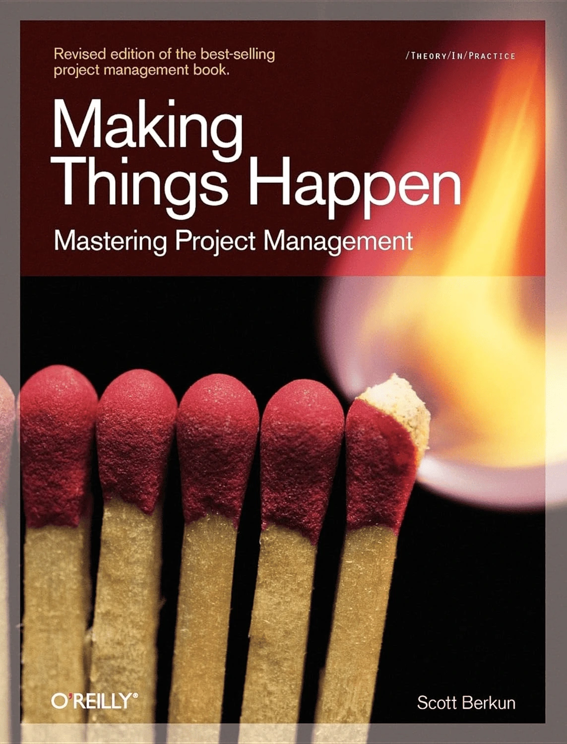"Making Things Happen: Mastering Project Management"